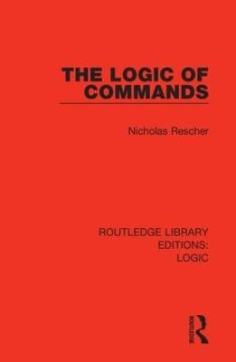 The Logic of Commands - Nicholas Rescher