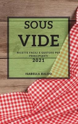 Sous Vide - Isabella Baldo