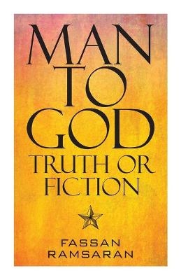 Man to God - Fassan Ramsaran