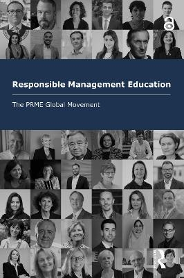 Responsible Management Education -  Principles for Responsible Management Education