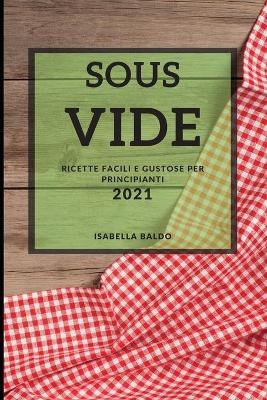 Sous Vide - Isabella Baldo