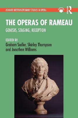 The Operas of Rameau - 