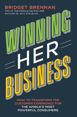 Winning Her Business - Bridget Brennan