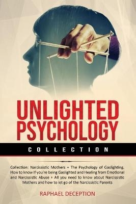 Unlighted Psychology - Raphael Deception