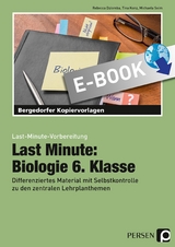 Last Minute: Biologie 6. Klasse - Rebecca Dziomba, Tina Konz, Michaela Seim