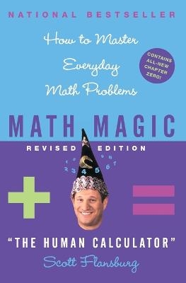 Math Magic Revised Edition - Scott Flansburg, Victoria Hay