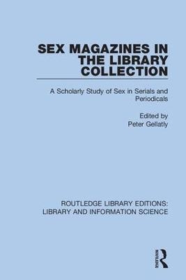 Sex Magazines in the Library Collection - 