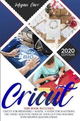 Cricut - Megan Carr