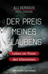 Der Preis meines Glaubens - Ali Husnain, J. Chester