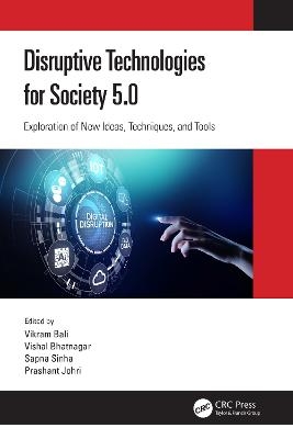 Disruptive Technologies for Society 5.0 - 