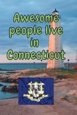 Awesome people live in Connecticut - Awesome Monkey Press