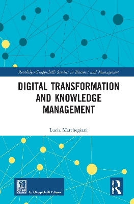 Digital Transformation and Knowledge Management - Lucia Marchegiani