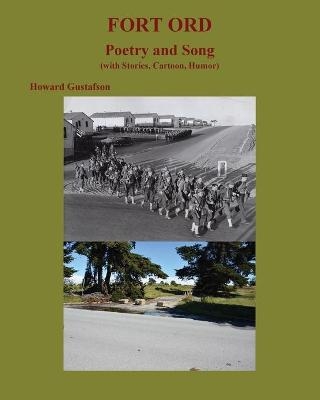 FORT ORD POETRY and SONG - Howard Gustafson