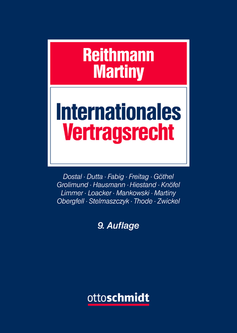 Internationales Vertragsrecht -  Reithmann/Martiny