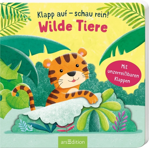 Klapp auf – schau rein: Wilde Tiere