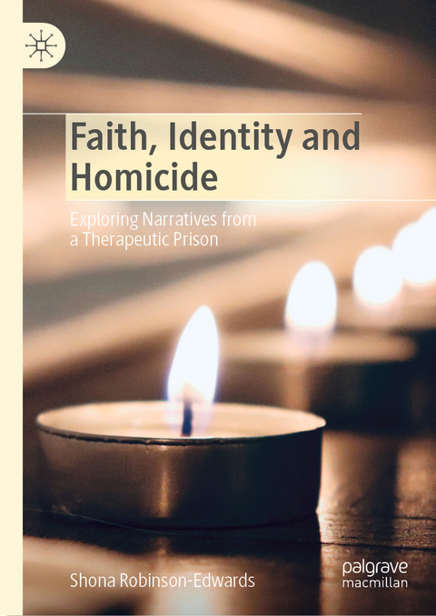 Faith, Identity and Homicide - Shona Robinson-Edwards