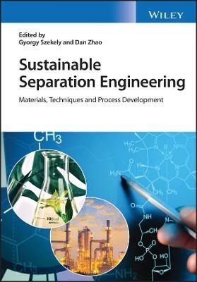 Sustainable Separation Engineering, 2 Volume Set - 