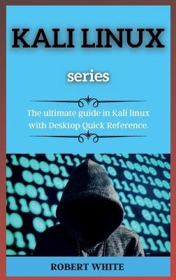 KALI LINUX ( series ) - Robert White