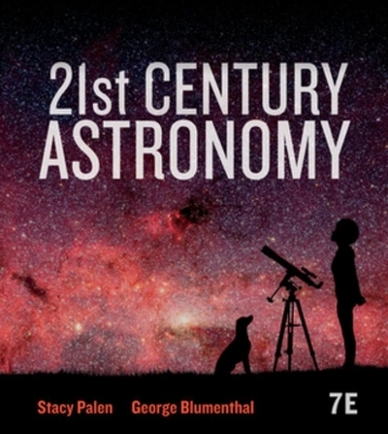 21st Century Astronomy - Stacy Palen, George Blumenthal