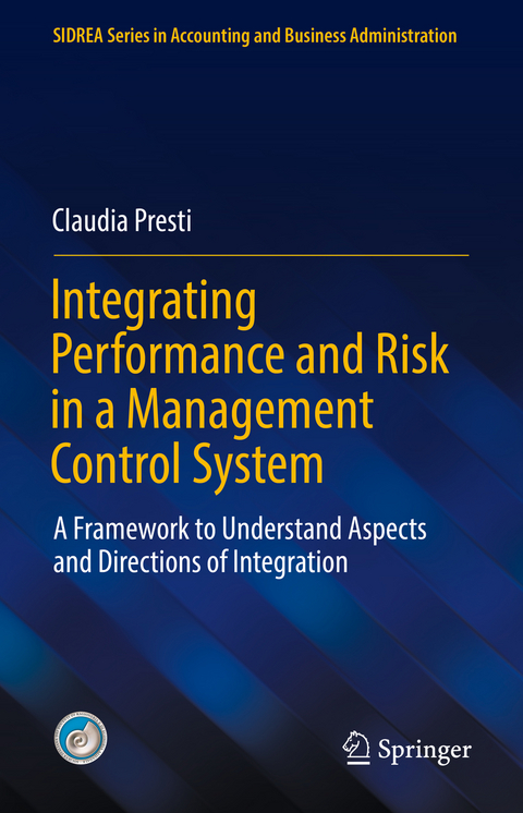 Integrating Performance and Risk in a Management Control System - Claudia Presti