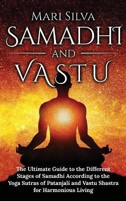 Samadhi y Vastu - Mari Silva