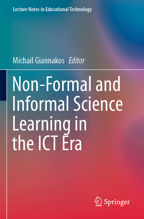 Non-Formal and Informal Science Learning in the ICT Era - 