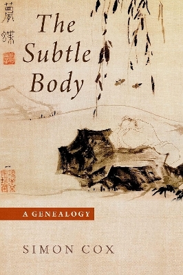 The Subtle Body - Simon Cox