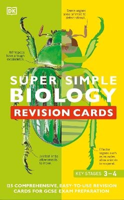 Super Simple Biology Revision Cards Key Stages 3 and 4 -  Dk