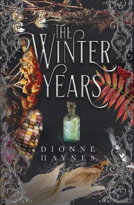 The Winter Years - Dionne Haynes