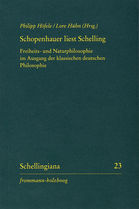 Schopenhauer liest Schelling - 