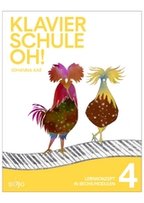 Klavierschule OH! Modul 4 - Johanna Aae