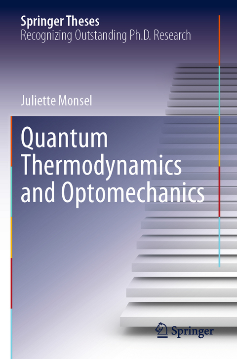 Quantum Thermodynamics and Optomechanics - Juliette Monsel