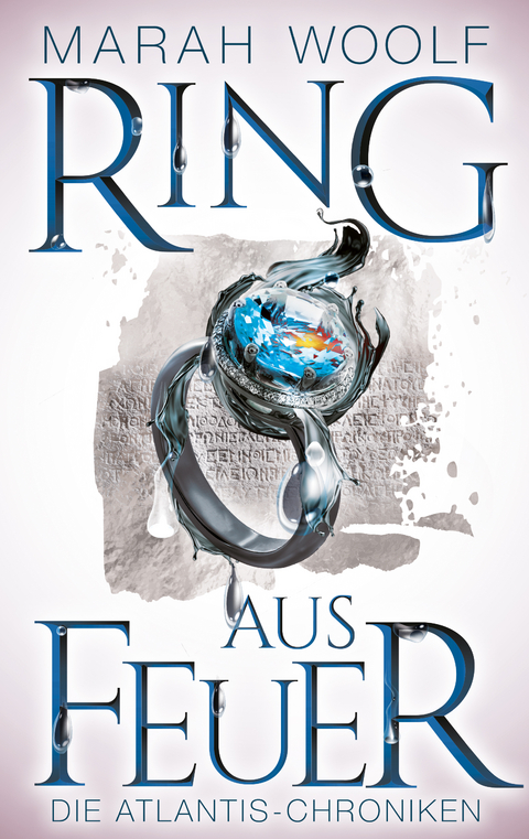 Ring aus Feuer - Marah Woolf