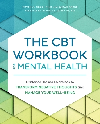 The CBT Workbook for Mental Health - Sarah Fader