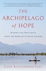 The Archipelago of Hope - Raygorodetsky, Gleb