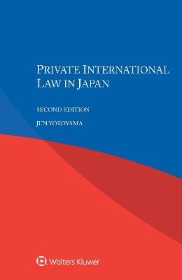 Private International Law in Japan - Jun Yokoyama