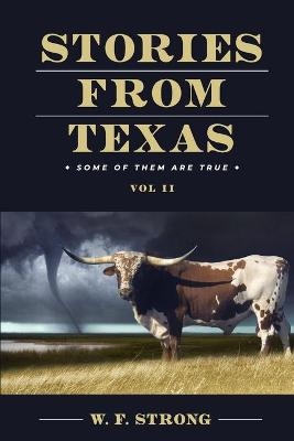 Stories from Texas - W F Strong