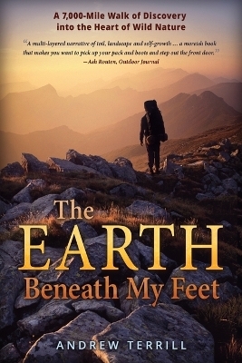 The Earth Beneath My Feet - Andrew Terrill