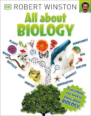 All About Biology - Robert Winston