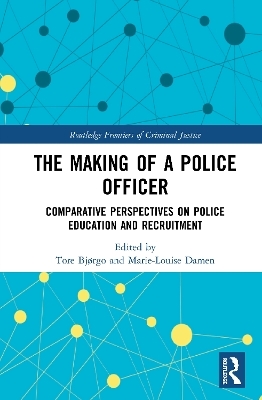 The Making of a Police Officer - 