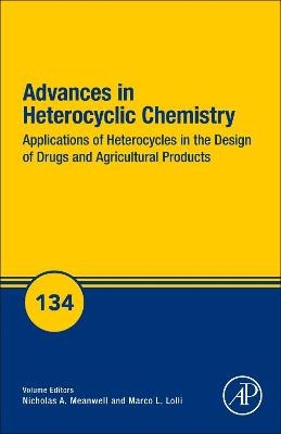 Applications of Heterocycles in the Design of Drugs and Agricultural Products - 