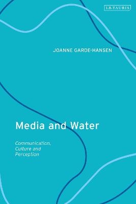 Media and Water - Professor Joanne Garde-Hansen