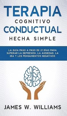 Terapia cognitivo conductual - James W Williams