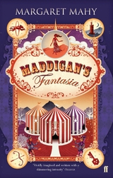 Maddigan's Fantasia -  Margaret Mahy