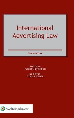 International Advertising Law - Peter Schotthoefer, Forian Steiner