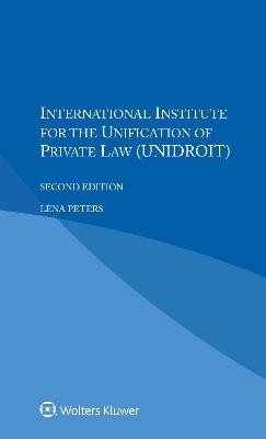 International Institute for the Unification of Private Law (UNIDROIT) - Lena Peters