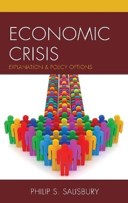 Economic Crisis - Philip S. Salisbury