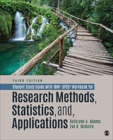 Student Study Guide With IBM® SPSS® Workbook for Research Methods, Statistics, and Applications - Adams, Kathrynn A.; McGuire (aka: Lawrence), Eva Kung