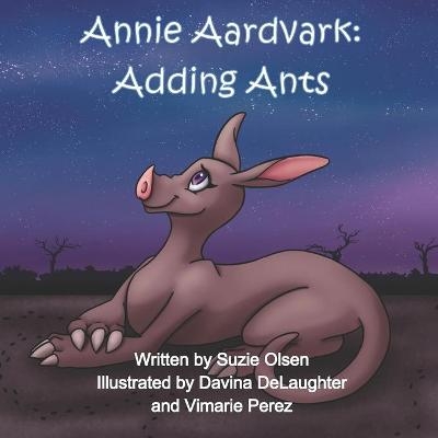 Annie Aardvark - Suzie Olsen