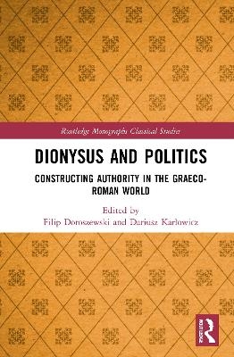 Dionysus and Politics - 